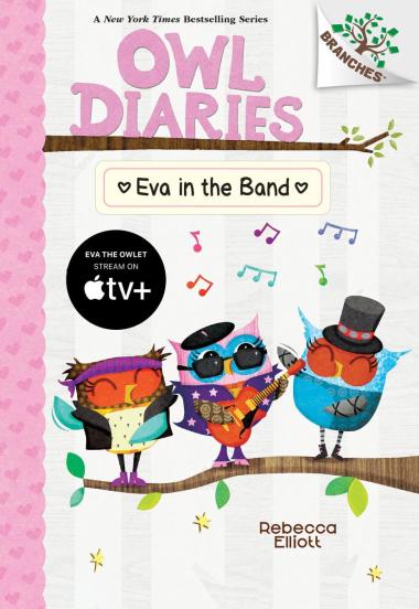 Photo of Eva in the Band: A Branches Book (Owl Diaries #17)