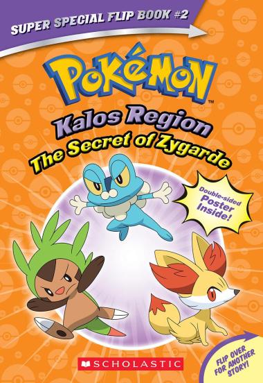 Photo of The Secret of Zygarde / A Legendary Truth (Pokémon Super Special Flip Book: Kalos Region / Unova Region)