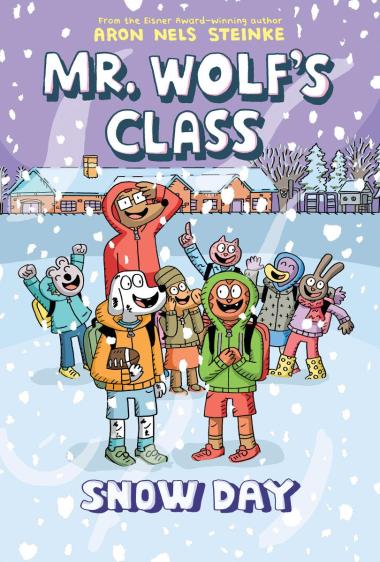 Photo of Snow Day: A Graphic Novel (Mr. Wolf's Class #5)