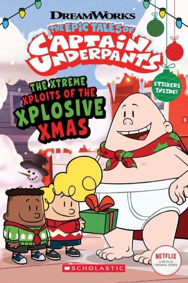 Photo of The Xtreme Xploits of the Xplosive Xmas (The Epic Tales of Captain Underpants TV)