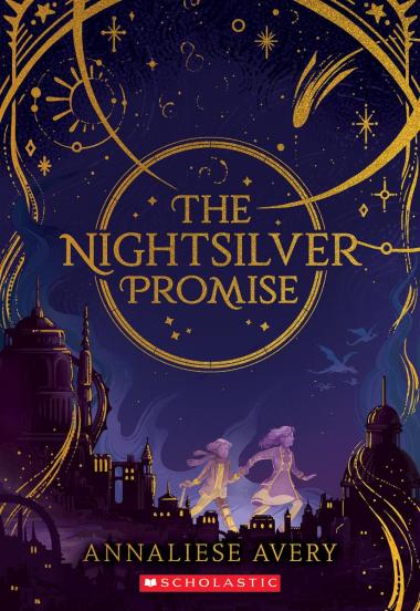 Photo of The Nightsilver Promise (Celestial Mechanism Cycle #1)