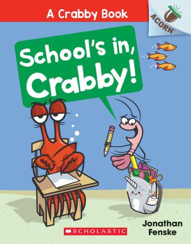 Photo of School's In, Crabby!: An Acorn Book (A Crabby Book #5)