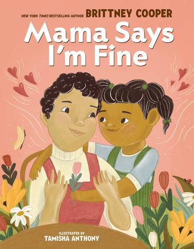 Photo of Mama Says I'm Fine