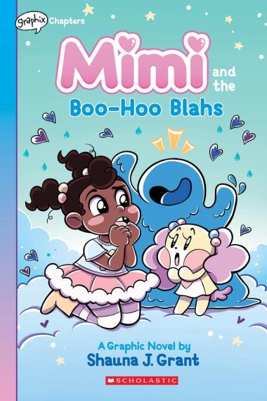 Photo of Mimi and the Boo-Hoo Blahs: A Graphix Chapters Book (Mimi #2)
