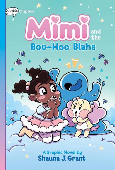 Photo of Mimi and the Boo-Hoo Blahs: A Graphix Chapters Book (Mimi #2)