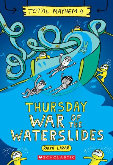 Photo of Thursday – War of the Waterslides (Total Mayhem #4)