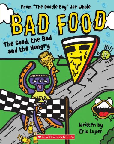 Photo of The Good, the Bad and the Hungry: From “The Doodle Boy” Joe Whale (Bad Food #2)