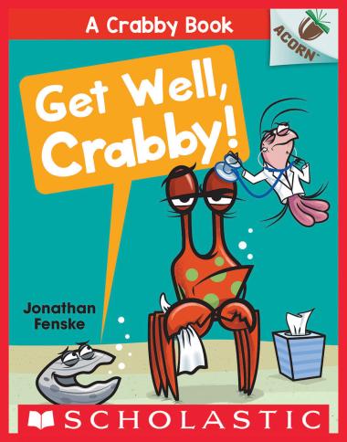 Photo of Get Well, Crabby!: An Acorn Book (A Crabby Book #4)