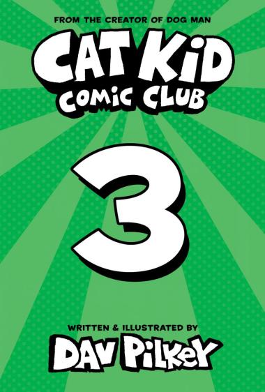 Photo of Cat Kid Comic Club: On Purpose: A Graphic Novel (Cat Kid Comic Club #3): From the Creator of Dog Man