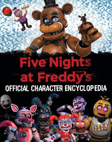 Photo of Five Nights at Freddy's Character Encyclopedia (An AFK Book)