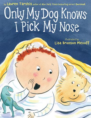 Photo of Only My Dog Knows I Pick My Nose
