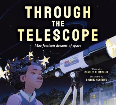 Photo of Through the Telescope: Mae Jemison dreams of space