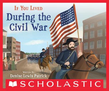 Photo of If You Lived During the Civil War