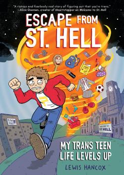 Book cover for Escape From St. Hell: A Graphic novel