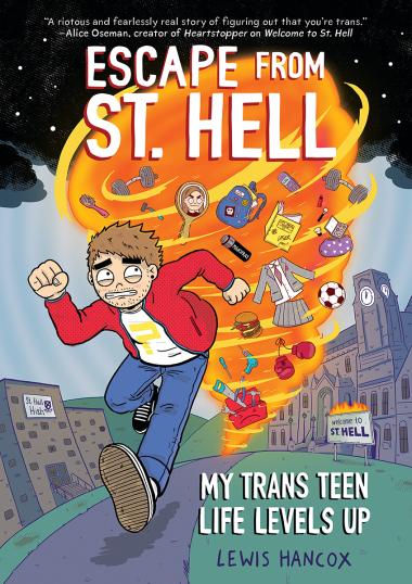 Photo of Escape From St. Hell: My Trans Teen Life Levels Up: A Graphic Novel