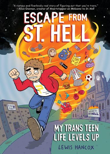 Photo of Escape From St. Hell: My Trans Teen Life Levels Up: A Graphic Novel