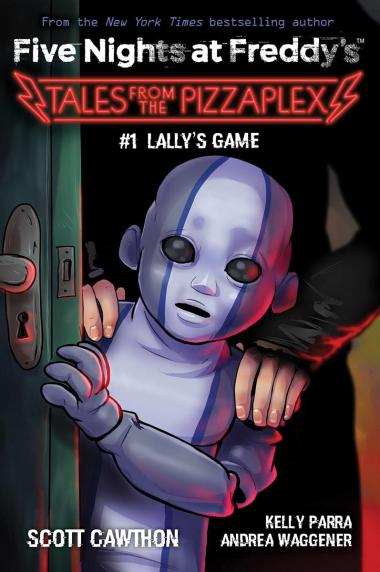 Photo of Lally's Game: An AFK Book (Five Nights at Freddy's: Tales from the Pizzaplex #1)