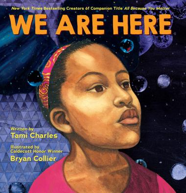 Photo of We Are Here (An All Because You Matter Book)