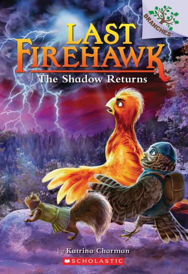 Photo of The Shadow Returns: A Branches Book (The Last Firehawk #12)