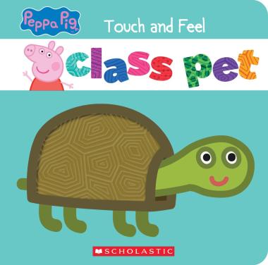Photo of Class Pet: A Touch-and-Feel Storybook (Peppa Pig)
