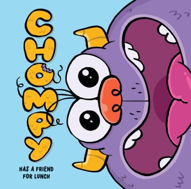 Photo of Chompy Has a Friend for Lunch: An Interactive Picture Book