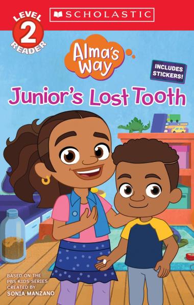 Photo of Junior's Lost Tooth (Alma's Way: Scholastic Reader, Level 2)