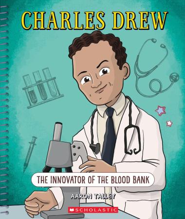Photo of Charles Drew: The Innovator of the Blood Bank (Bright Minds)