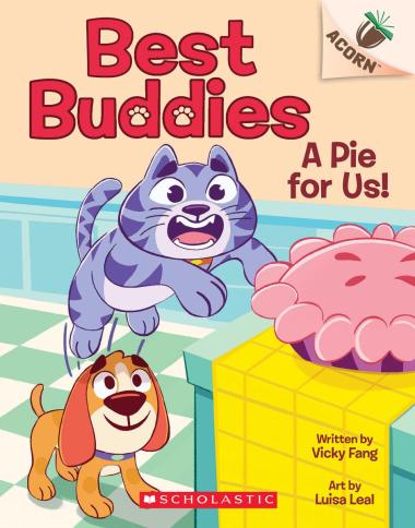Photo of A Pie for Us!: An Acorn Book (Best Buddies #1)
