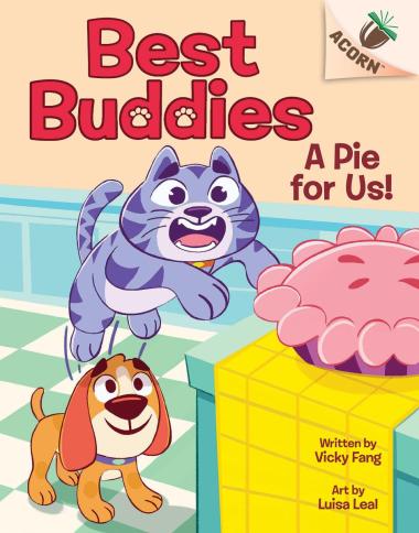 Photo of A Pie for Us!: An Acorn Book (Best Buddies #1)
