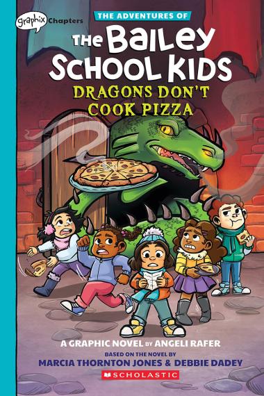 Photo of Dragons Don't Cook Pizza: A Graphix Chapters Book (The Adventures of the Bailey School Kids #4)