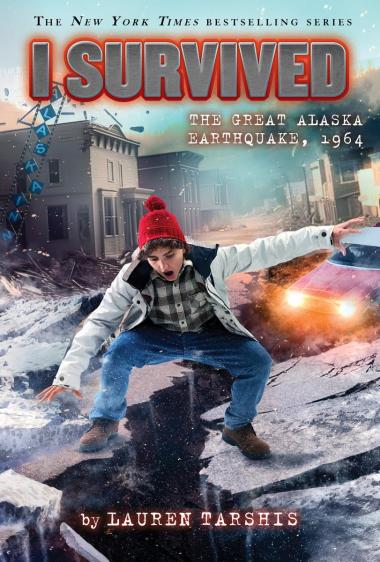 Photo of I Survived the Great Alaska Earthquake, 1964 (I Survived #23)
