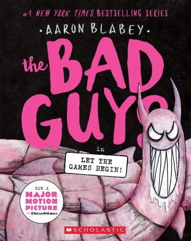 Photo of The Bad Guys in Let the Games Begin! (The Bad Guys #17)