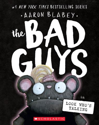 Photo of The Bad Guys in Look Who's Talking (The Bad Guys #18)