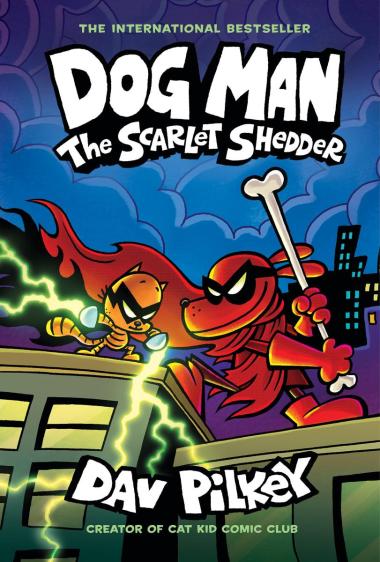 Photo of Dog Man: The Scarlet Shedder: A Graphic Novel (Dog Man #12): From the Creator of Captain Underpants