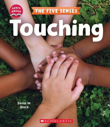 Photo of Touching (Learn About: The Five Senses)