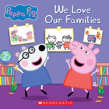 Photo of We Love Our Families (Peppa Pig)