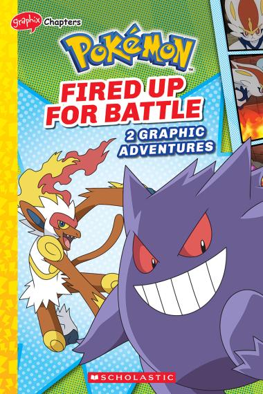 Photo of Fired Up for Battle (Pokémon: Graphix Chapters)