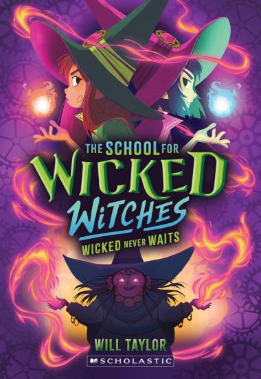 Photo of The School for Wicked Witches #2