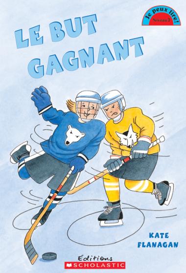 Photo of Je peux lire! Niveau 3 : Le but gagnant