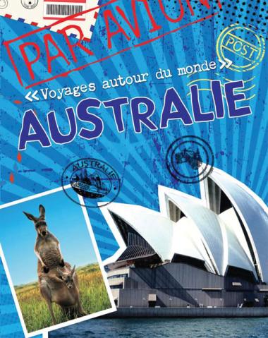 Photo of Voyages autour du monde : Australie