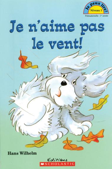 Photo of Je peux lire! Niveau 1 : Je n'aime pas le vent!