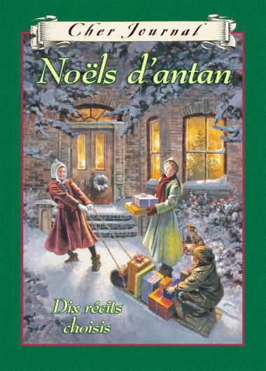 Photo of Cher Journal : Noëls d'antan