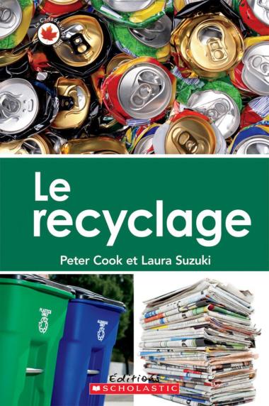 Photo of Le Canada vu de près : Le recyclage