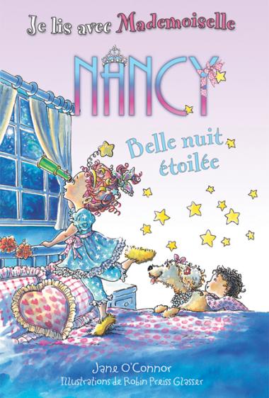 Photo of Je lis avec Mademoiselle Nancy : Belle nuit étoilée
