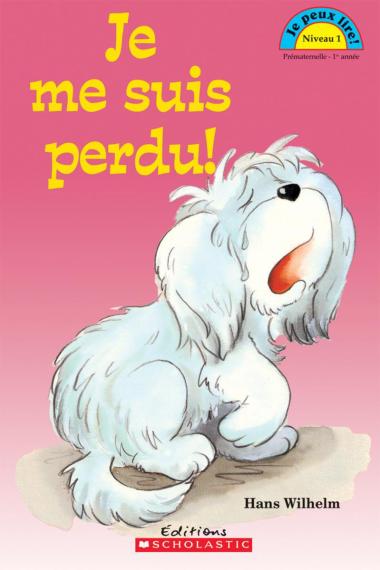 Photo of Je peux lire! Niveau 1 : Je me suis perdu!