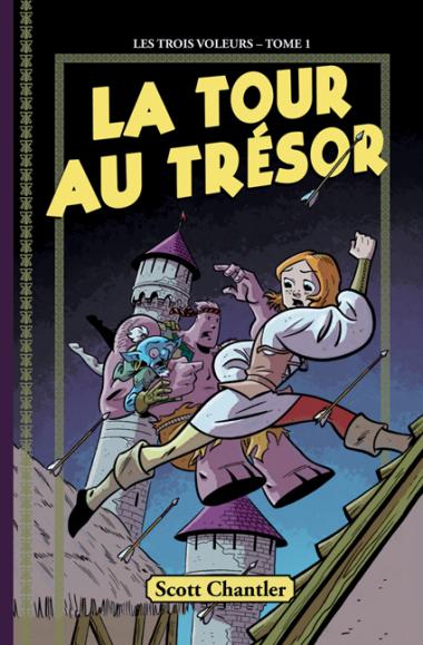 Photo of Les trois voleurs : N° 1 - La tour au trésor