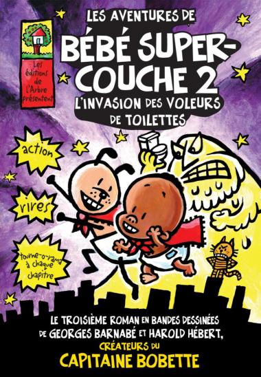 Photo of Les aventures de bébé Super-couche 2