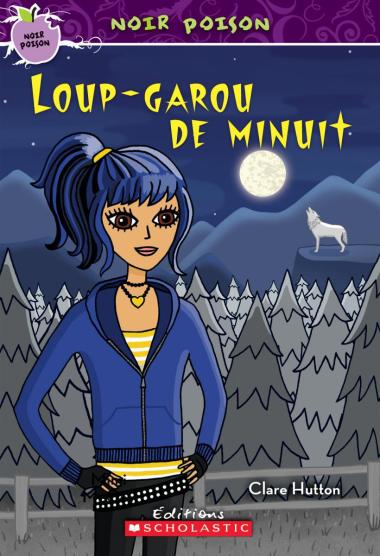 Photo of Noir poison : N° 5 - Loup-garou de minuit