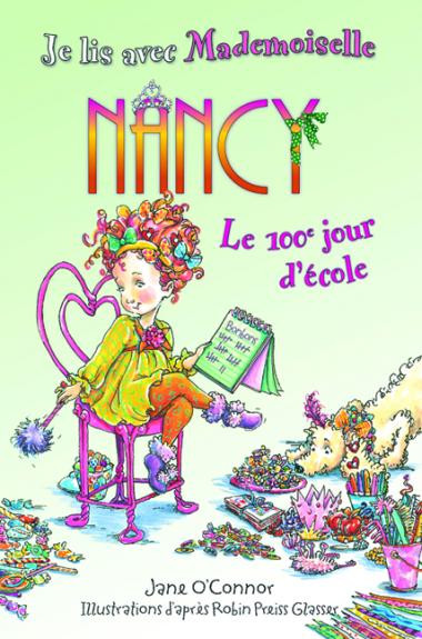 Photo of Je lis avec Mademoiselle Nancy : Le 100e jour d'école