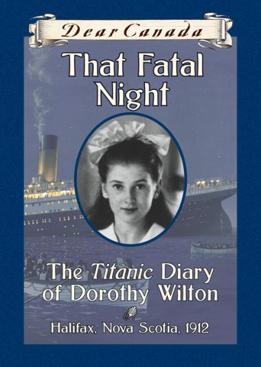 Photo of Dear Canada: That Fatal Night
